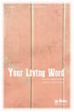 Your Living Word SATB choral sheet music cover